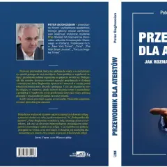 Peter Boghossian, autor "Przewodnika dla ateistów", pokazuje, jak rozmawiać z wierzącymi, gdy boga nie ma. Klucz do racjonalnej dyskusji.