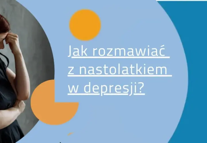 Kobieta z ręką na czole, symbolizująca trudności. Tekst: "Jak rozmawiać z nastolatkiem w depresji?".
